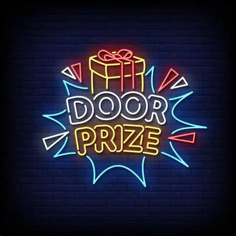 DOOR PRIZES! Thanks for Coming to Our Website!